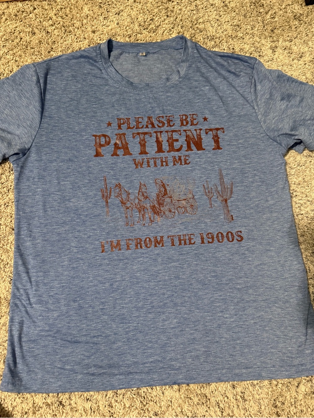 Please Be Patient With Me Graphic Tee - Blue